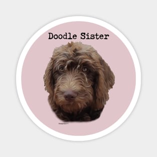 Doodle Dog Sister Magnet